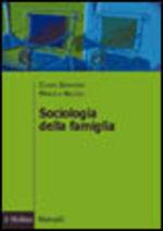 Libro Sociologia della famiglia Chiara Saraceno , Manuela Naldini