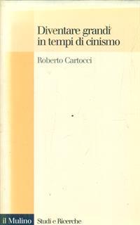 Diventare grandi in tempi di cinismo. Identità nazionale, memoria collettiva e fiducia nelle istituzioni tra i giovani italiani