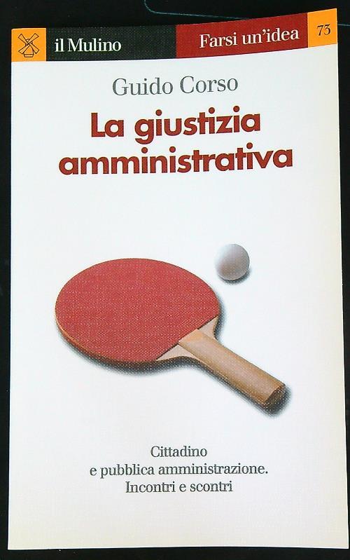 La giustizia amministrativa