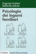 Psicologia dei legami familiari