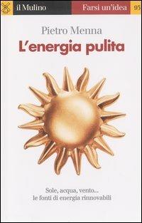 L'energia pulita - Pietro Menna - copertina