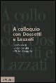 Libro A colloquio con Dossetti e Lazzati. Intervista (19 novembre 1984) Leopoldo Elia , Pietro Scoppola