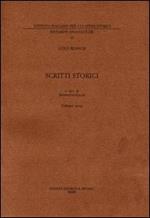 Scritti storici (rist. anast. 1945). Vol. 3: Saggi varî di storia.