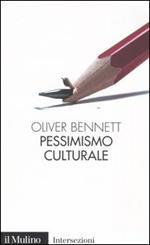 Pessimismo culturale