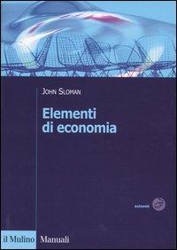 Elementi di economia - John Sloman - copertina