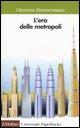 L' era delle metropoli - Clemens Zimmermann - copertina