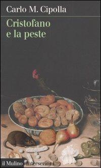 Cristofano e la peste - Carlo M. Cipolla - copertina