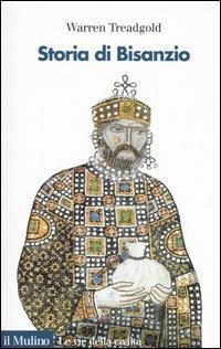 Storia di Bisanzio - Warren Treadgold - copertina
