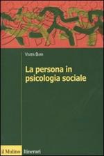 La persona in psicologia sociale