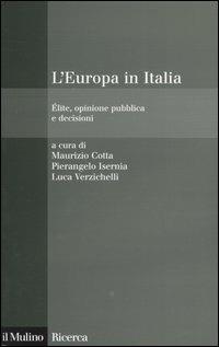 L' Europa in Italia. Élite, opinione pubblica e decisioni - copertina
