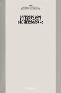 Rapporto Svimez 2005 sull'economia del Mezzogiorno - copertina