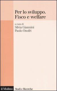Per lo sviluppo. Fisco e welfare - copertina