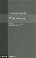 L' ultimo diritto. Profili storici e teorici della secessione