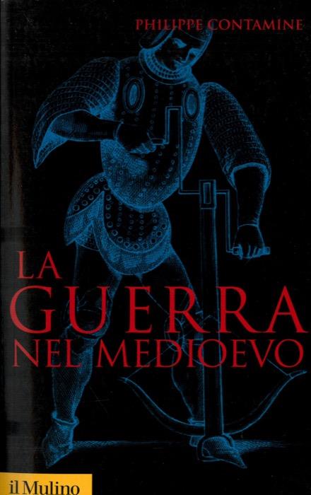 La guerra nel Medioevo