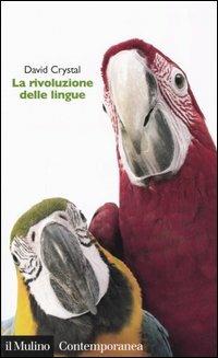 La rivoluzione delle lingue - David Crystal - copertina