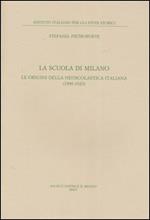 La scuola di Milano. Le origini della neoscolastica italiana (1909-1923)