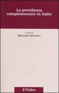 La previdenza complementare in Italia - copertina