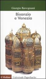 Bisanzio e Venezia