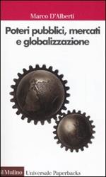 Poteri pubblici, mercati, globalizzazione