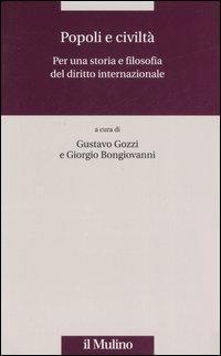 Popoli e civiltà. Per una storia e filosofia del diritto internazionale - copertina