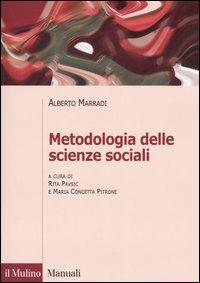 Metodologia delle scienze sociali - Alberto Marradi - copertina