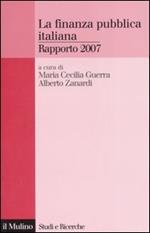 La finanza pubblica italiana. Rapporto 2007