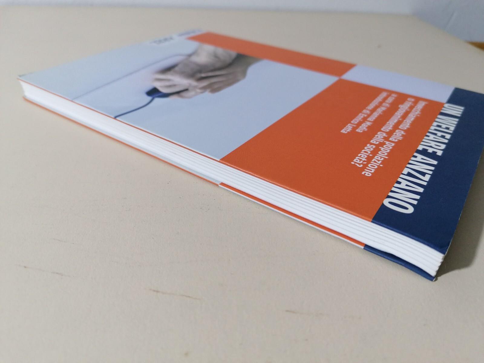 Un welfare anziano. Invecchiamento della popolazione o ringiovanimento della società?