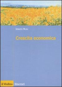 Crescita economica - Ignazio Musu - copertina
