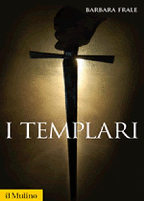 I Templari - Barbara Frale - copertina