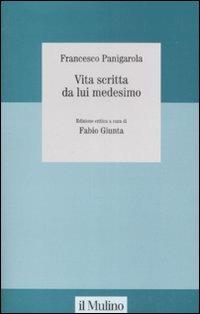Vita scritta da lui medesimo - Francesco Panigarola - copertina