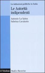 Le autorità indipendenti. Le istituzioni politiche in Italia