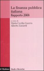 La finanza pubblica italiana. Rapporto 2008