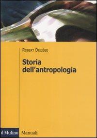 Storia dell'antropologia - Robert Deliège - copertina