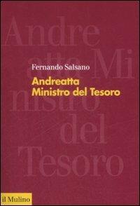 Andreatta. Ministro del Tesoro - Fernando Salsano - copertina