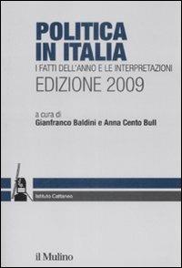 Politica in Italia. I fatti dell'anno e le interpretazioni (2009) - copertina