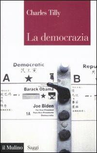 La democrazia - Charles Tilly - copertina