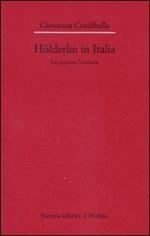Hölderlin in Italia. La ricezione letteraria (1841-2001)
