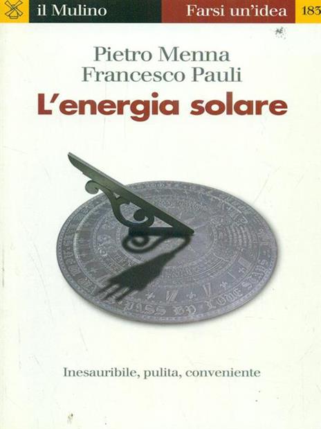 L' energia solare - Pietro Menna,Francesco Pauli - 5