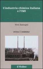 L' industria chimica italiana e l'IMI. 1951-1983