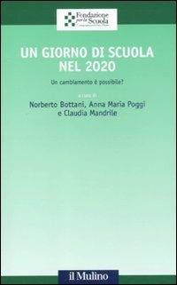 Un giorno di scuola nel 2020. Un cambiamento è possibile? - copertina
