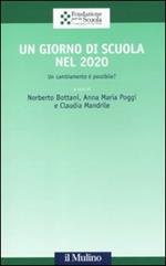 Un giorno di scuola nel 2020. Un cambiamento è possibile?