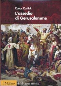 L' assedio di Gerusalemme - Conor Kostick - copertina