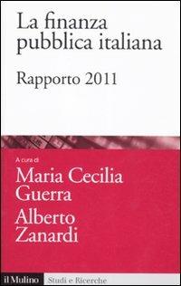 La finanza pubblica italiana. Rapporto 2011 - copertina