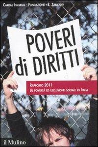 Poveri di diritti. Rapporto 2011 su povertà ed esclusione sociale in Italia - copertina