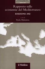 Rapporto sulle economie del Mediterraneo 2012