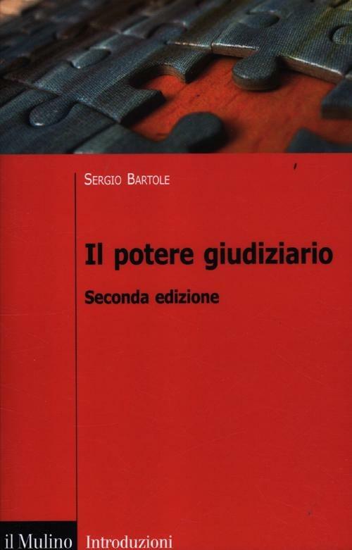 Il potere giudiziario - Sergio Bartole - copertina