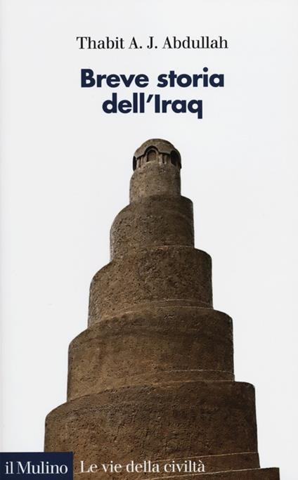 Breve storia dell'Iraq - Thabit A. J. Abdullah - copertina