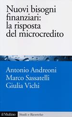 Nuovi bisogni finanziari: la risposta del microcredito