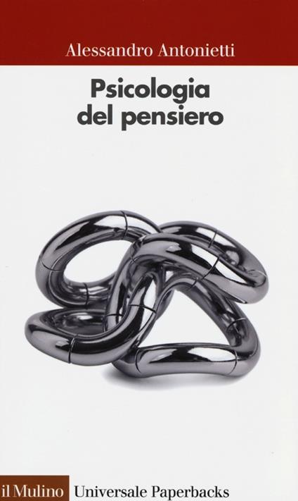 Psicologia del pensiero - Alessandro Antonietti - copertina