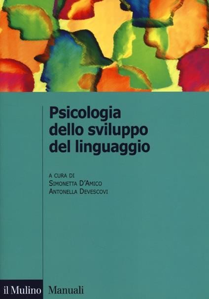 Psicologia dello sviluppo del linguaggio - copertina